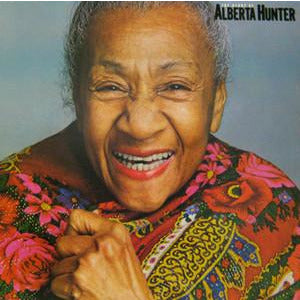 The Glory of Alberta Hunter - Jade Record Shoppe