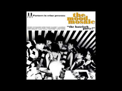 The Mood Mosaic "The Hascish Party"