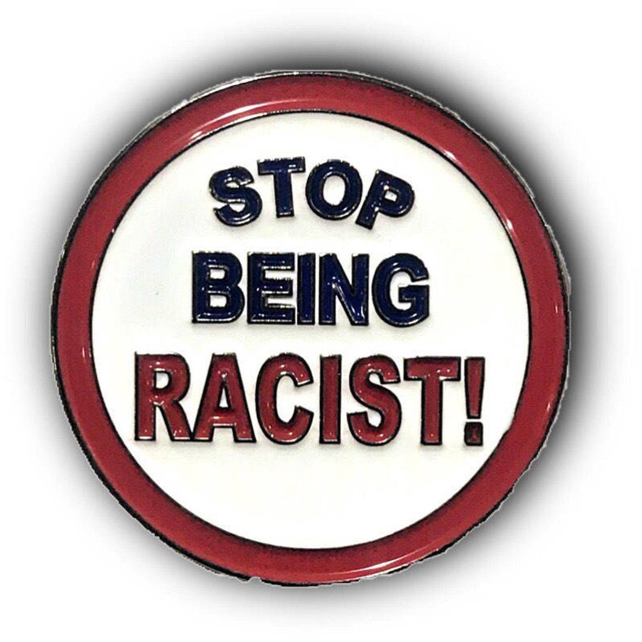 Stop Being Racist Pin - Jade Record Shoppe